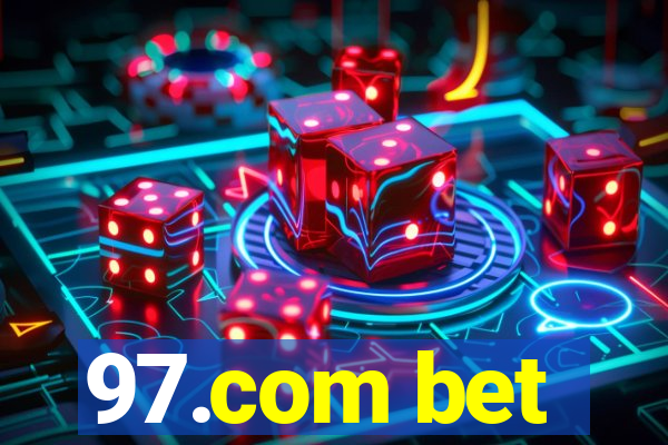 97.com bet